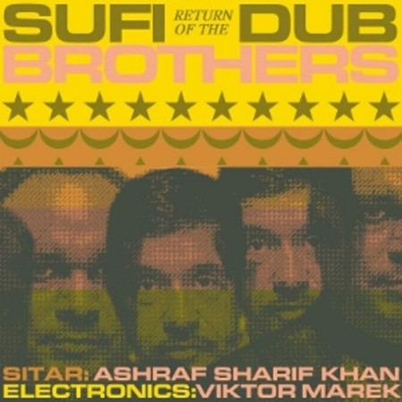 Вінілова платівка Sufi Dub Brothers – Return of the Sufi Dub Brothers (1 LP)