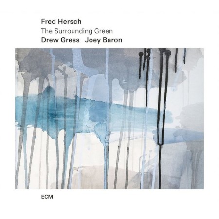 Вінілова платівка Hersch, Fred & Drew Gress & Joey Baron – The Surrounding Green (1 LP)