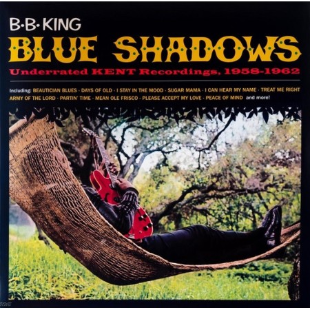 Вінілова платівка B.B. King – Blue Shadows - Underrated KENT Recordings, 1958-1962 (Limited Edition) (1 LP)