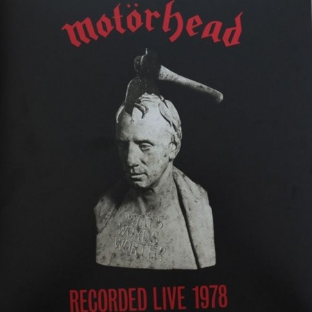 Вінілова платівка Motorhead – What's Words Worth? - Recorded Live 1978 (1 LP)
