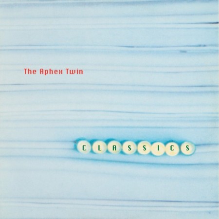 Вінілова платівка Aphex Twin – Classics (1 LP)