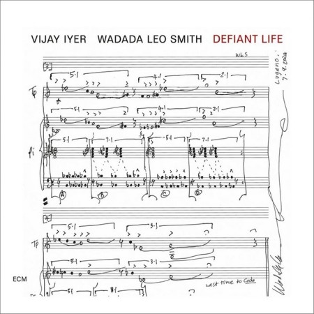 Вінілова платівка Vijay Iyer / Wadada Leo Smith – Defiant Life (1 LP)