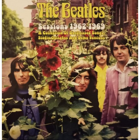 Вінілова платівка The Beatles – Sessions 1962-1969 A Collection Of Unreleased Songs, Studio Outtakes And Demo Versions (1 LP)
