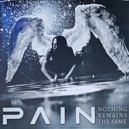 Вінілова платівка Pain – Nothing Remains The Same (Limited Edition, Remastered) (1 LP)