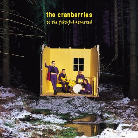 Вінілова платівка The Cranberries – To The Faithful Departed (Deluxe Edition) (2 LP)