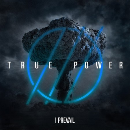 Вінілова платівка I Prevail – True Power (Transparent Blue Vinyl) (1 LP)