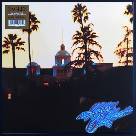 Вінілова платівка Eagles – Hotel California (1 LP)