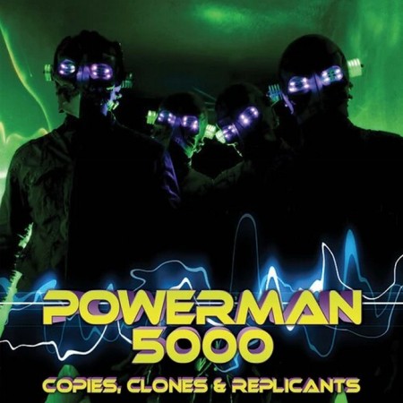 Вінілова платівка Powerman 5000 – Copies, Clones & Replicants (Limited Edition) (1 LP)