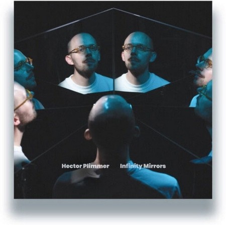Вінілова платівка Hector Plimmer – Infinity Mirrors (1 LP)