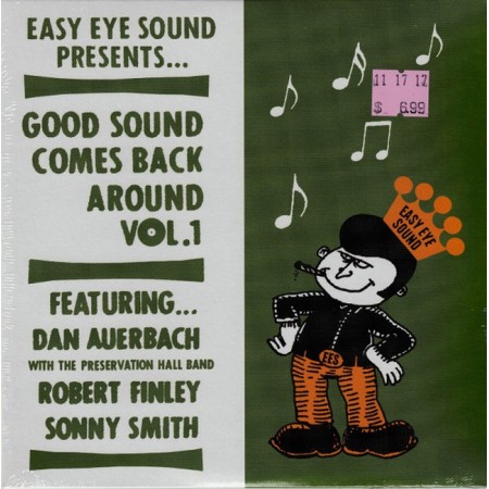 Вінілова платівка Dan Auerbach With The Preservation Hall Band, Robert Finley, Sonny Smith – Good Sound Comes Back Around Vol.1 (1 LP)